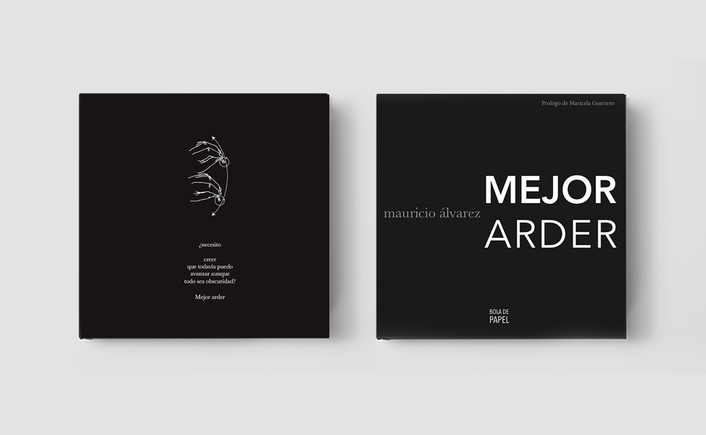 Mejor Arder de Muaricio Álvarez - Editorial Bola de Papel